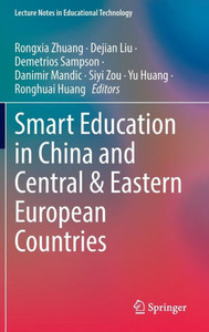Smart Education in China and Central & Eastern European Countries Smart Education in China and Central & Eastern European Countries