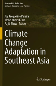 Climate Change Adaptation in Southeast Asia Climate Change Adaptation in Southeast Asia