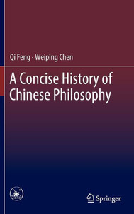 A Concise History of Chinese Philosophy A Concise History of Chinese Philosophy