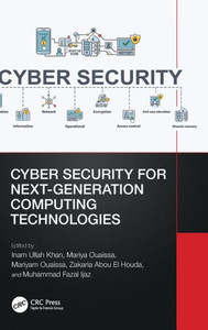 Cyber Security for Next-Generation Computing Technologies Cyber Security for Next-Generation Computing Technologies