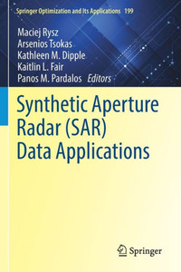 Synthetic Aperture Radar (SAR) Data Applications Synthetic Aperture Radar (SAR) Data Applications