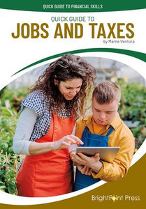 Quick Guide to Jobs and Taxes Quick Guide to Jobs and Taxes