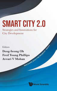 Smart City 2.0: Strategies and Innovations for City Development