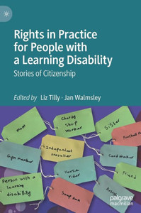 Rights in Practice for People with a Learning Disability : Stories of Citizenship