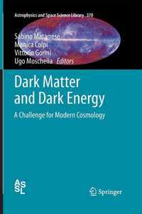 Dark Matter and Dark Energy : A Challenge for Modern Cosmology Dark Matter and Dark Energy : A Challenge for Modern Cosmology