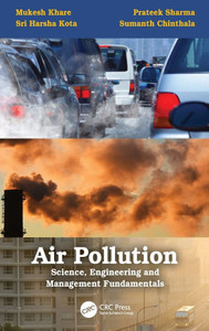 Air Pollution : Science, Engineering and Management Fundamentals Air Pollution : Science, Engineering and Management Fundamentals