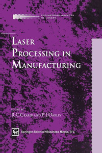 Laser Processing in Manufacturing Laser Processing in Manufacturing