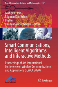 Smart Communications, Intelligent Algorithms and Interactive Methods : Proceedings of 4th International Conference on Wireless Communications and Applications (ICWCA 2020)