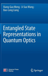 Entangled State Representations in Quantum Optics Entangled State Representations in Quantum Optics