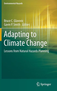 Adapting to Climate Change : Lessons from Natural Hazards Planning
