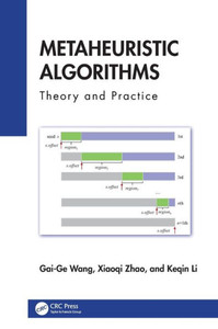 Metaheuristic Algorithms : Theory and Practice
