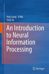An Introduction to Neural Information Processing An Introduction to Neural Information Processing