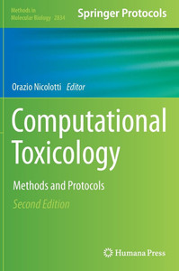 Computational Toxicology : Methods and Protocols