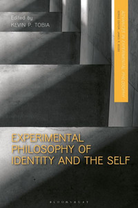 Experimental Philosophy of Identity and the Self Experimental Philosophy of Identity and the Self