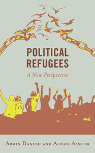 Political Refugees : A New Perspective Political Refugees : A New Perspective