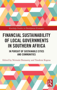Financial Sustainability of Local Governments in Southern Africa : In Pursuit of Sustainable Cities and Communities