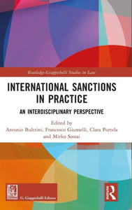International Sanctions in Practice : An Interdisciplinary Perspective International Sanctions in Practice : An Interdisciplinary Perspective