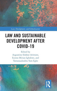 Law and Sustainable Development After COVID-19 Law and Sustainable Development After COVID-19