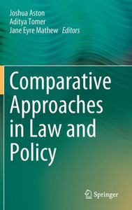 Comparative Approaches in Law and Policy Comparative Approaches in Law and Policy