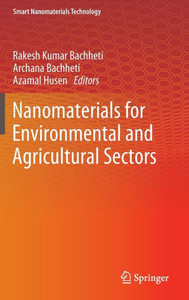Nanomaterials for Environmental and Agricultural Sectors Nanomaterials for Environmental and Agricultural Sectors