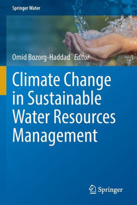 Climate Change in Sustainable Water Resources Management Climate Change in Sustainable Water Resources Management