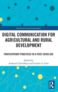 Digital Communication for Agricultural and Rural Development : Participatory Practices in a Post-COVID Age