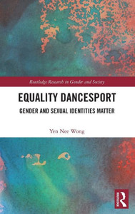 EQUALITY DANCESPORT : Gender and Sexual Identities Matter