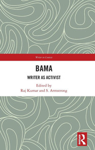 Bama : Writer as Activist Bama : Writer as Activist
