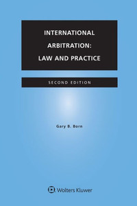 International Arbitration : Law and Practice International Arbitration : Law and Practice