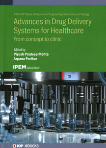 Advances Drug Delivery Systems Healthchb : Advances in Drug Delivery Systems for Healthcare