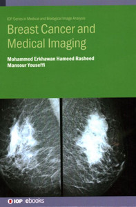 Breast Cancer and Medical Imaging Breast Cancer and Medical Imaging