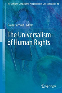 The Universalism of Human Rights The Universalism of Human Rights