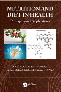 Nutrition and Diet in Health : Principles and Applications