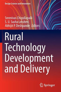 Rural Technology Development and Delivery Rural Technology Development and Delivery