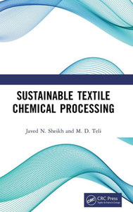 Sustainable Textile Chemical Processing Sustainable Textile Chemical Processing