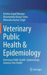 Veterinary Public Health & Epidemiology : Veterinary Public Health- Epidemiology-Zoonosis-One Health Veterinary Public Health & Epidemiology : Veterinary Public Health- Epidemiology-Zoonosis-One Health