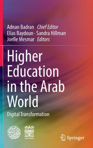 Higher Education in the Arab World : Digital Transformation Higher Education in the Arab World : Digital Transformation