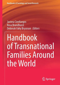 Handbook of Transnational Families Around the World Handbook of Transnational Families Around the World