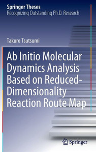 Ab initio Molecular Dynamics Analysis based on Reduced-dimensionality Reaction Route Map Ab initio Molecular Dynamics Analysis based on Reduced-dimensionality Reaction Route Map