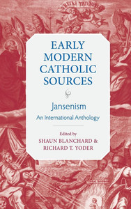 Jansenism : An International Anthology Jansenism : An International Anthology