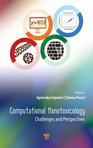 Computational Nanotoxicology : Challenges and Perspectives Computational Nanotoxicology : Challenges and Perspectives