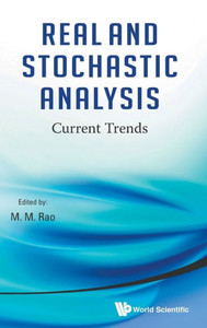 Real and Stochastic Analysis : Current Trends