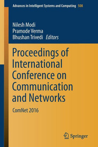 Proceedings of International Conference on Communication and Networks : ComNet 2016 Proceedings of International Conference on Communication and Networks : ComNet 2016