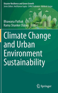 Climate Change and Urban Environment Sustainability Climate Change and Urban Environment Sustainability