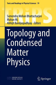 Topology and Condensed Matter Physics Topology and Condensed Matter Physics