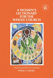 A Women's Lectionary for the Whole Church Year W A Women's Lectionary for the Whole Church Year W