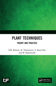 Plant Techniques : Theory and Practice