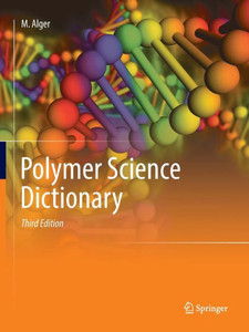 Polymer Science Dictionary Polymer Science Dictionary