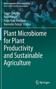 Plant Microbiome for Plant Productivity and Sustainable Agriculture Plant Microbiome for Plant Productivity and Sustainable Agriculture