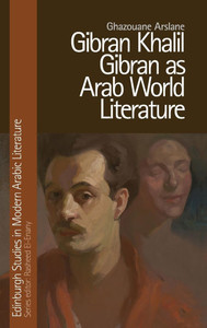 Gibran Khalil Gibran as Arab World Literature